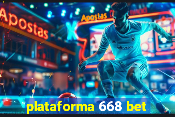 plataforma 668 bet