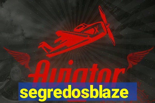 segredosblaze