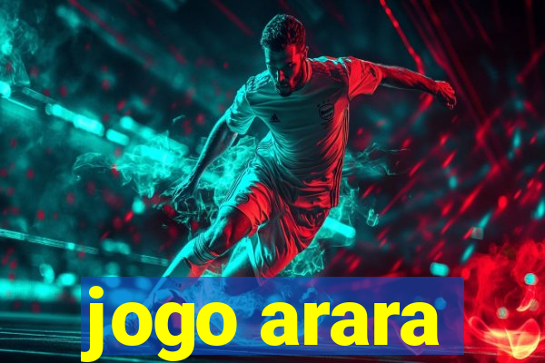 jogo arara