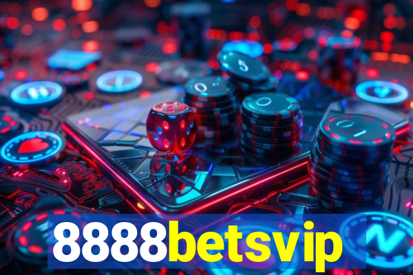 8888betsvip