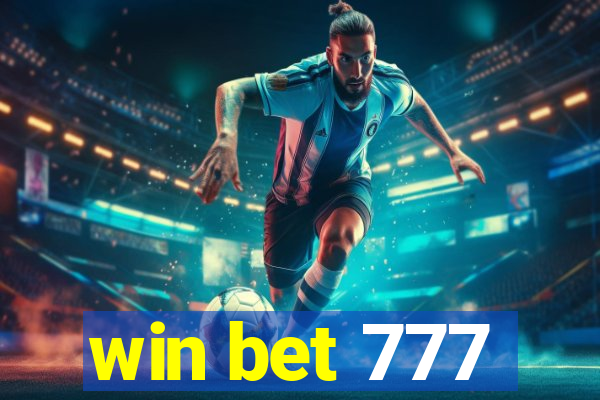 win bet 777