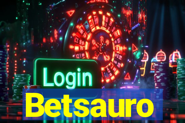 Betsauro