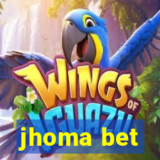 jhoma bet