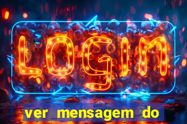 ver mensagem do bingo da amizade