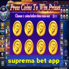 suprema bet app