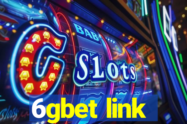 6gbet link