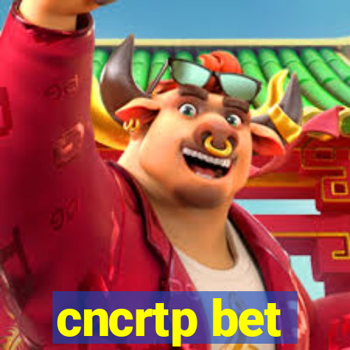 cncrtp bet