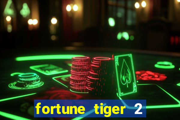 fortune tiger 2 demo revenge