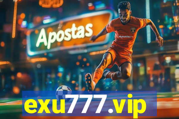 exu777.vip