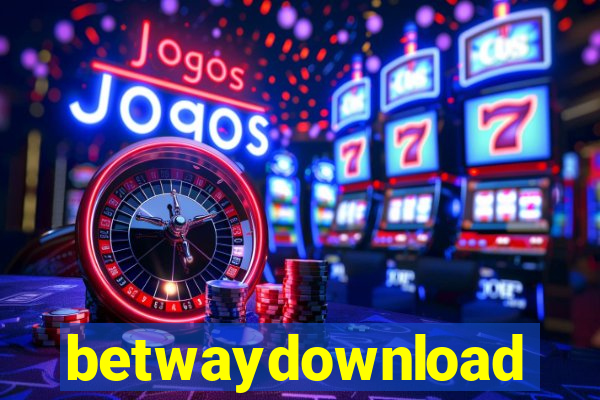 betwaydownload