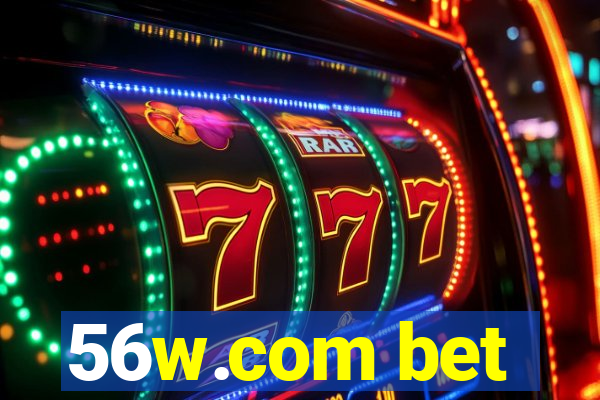 56w.com bet