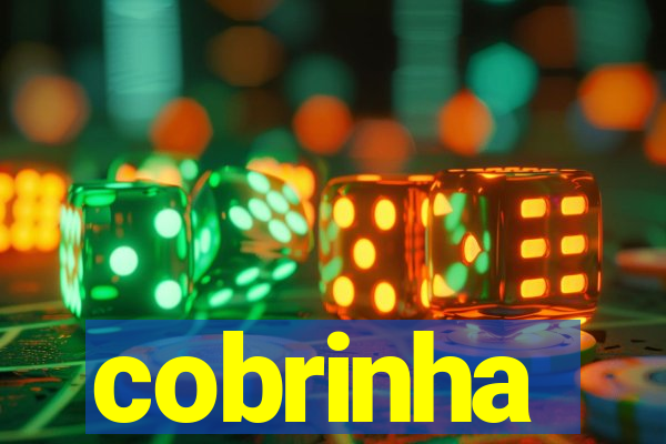 cobrinha