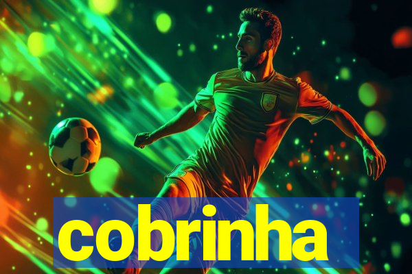 cobrinha