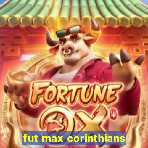 fut max corinthians