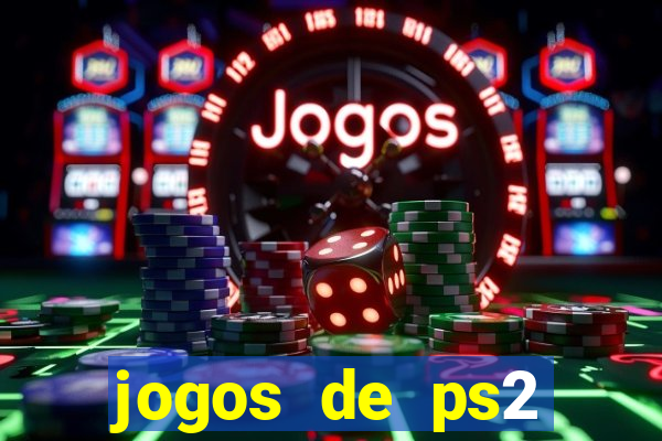 jogos de ps2 formato iso