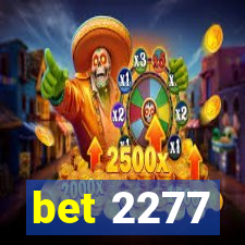 bet 2277