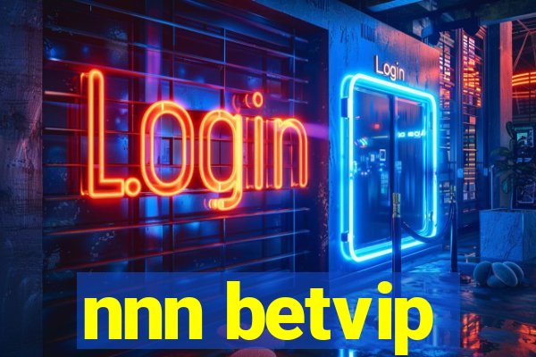 nnn betvip