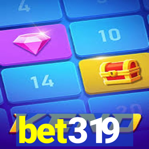 bet319