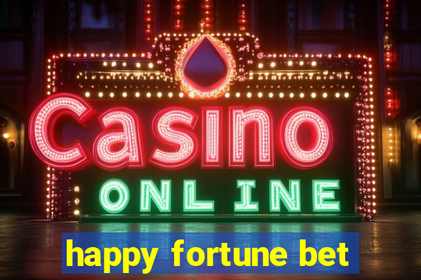 happy fortune bet