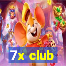 7x club