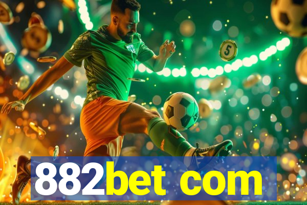 882bet com