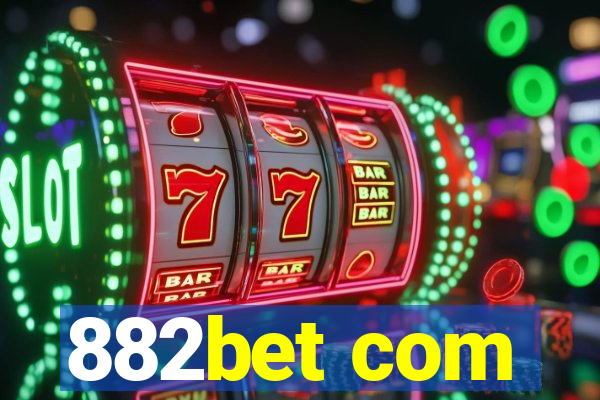 882bet com