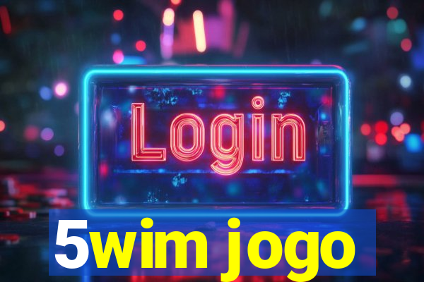 5wim jogo