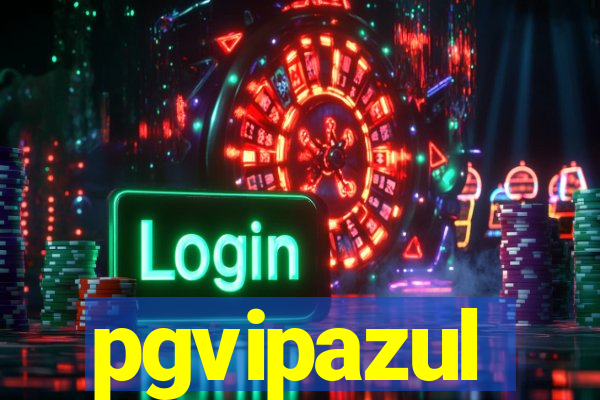 pgvipazul