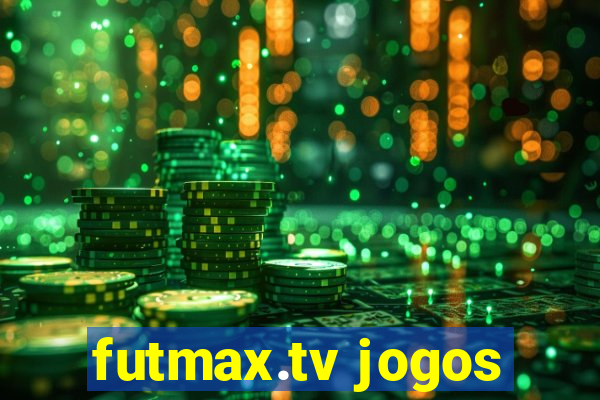 futmax.tv jogos