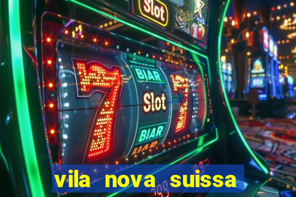 vila nova suissa mogi das cruzes