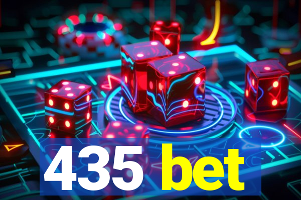 435 bet