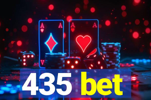 435 bet