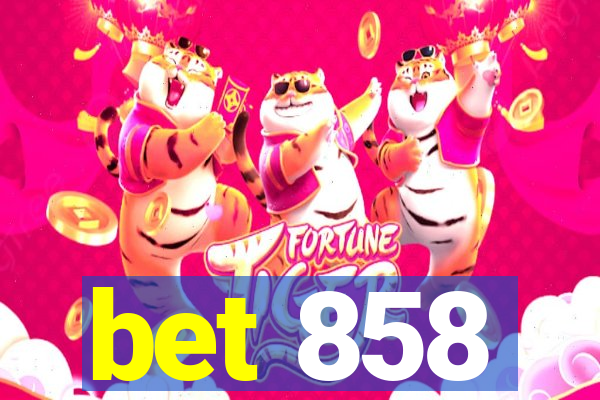 bet 858