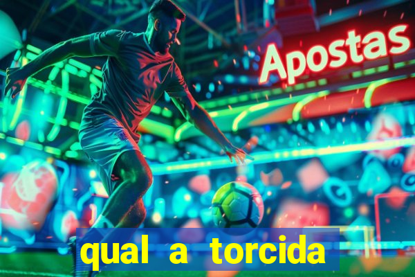 qual a torcida mais bonita do brasil