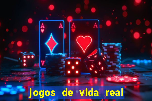 jogos de vida real na escola