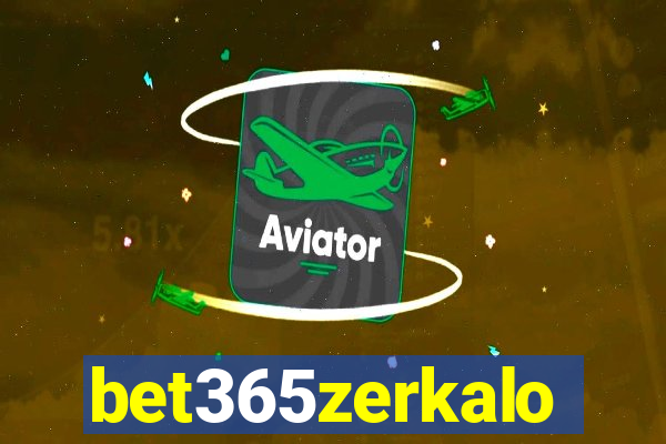 bet365zerkalo