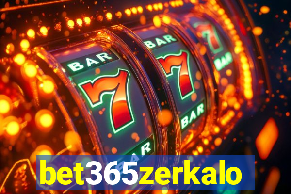 bet365zerkalo