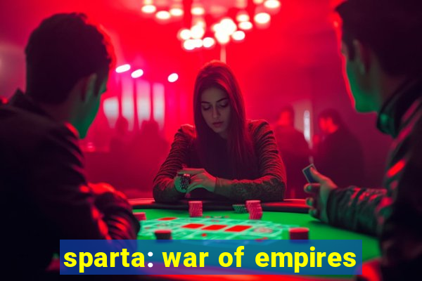 sparta: war of empires