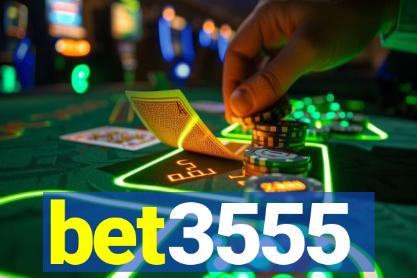 bet3555