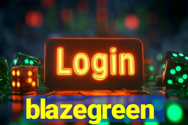 blazegreen