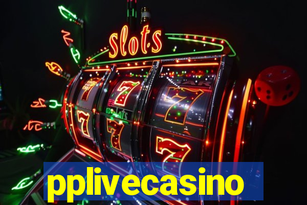 pplivecasino