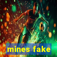 mines fake