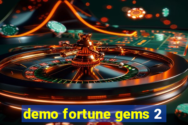 demo fortune gems 2