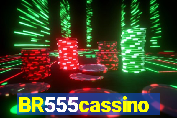 BR555cassino