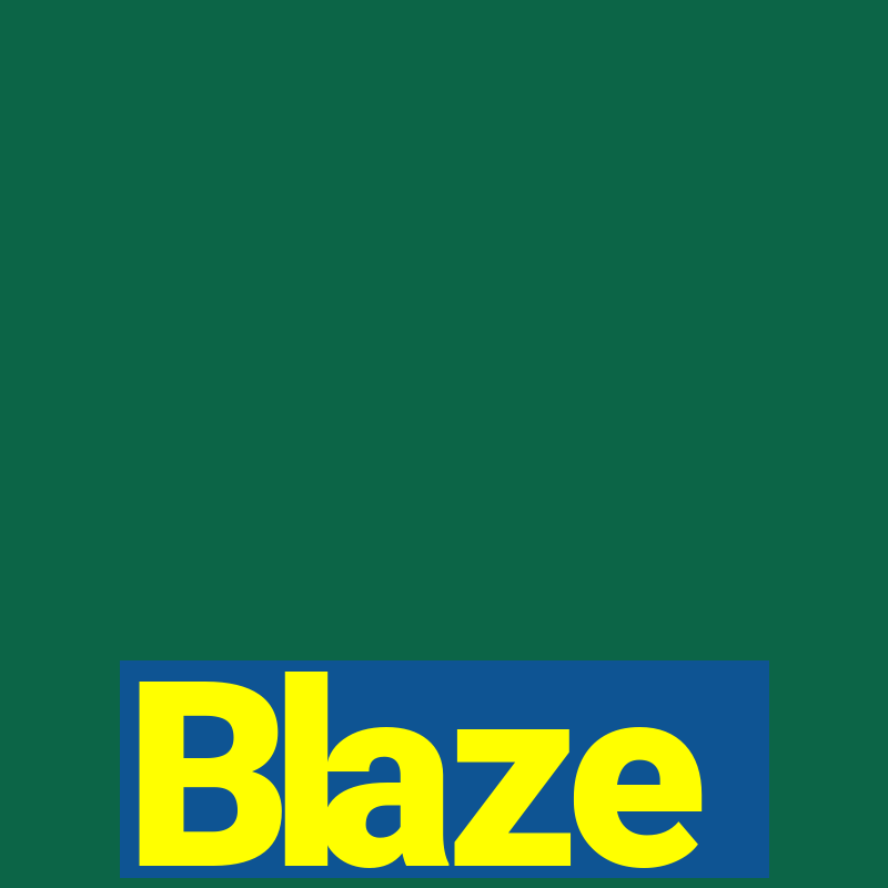 Blaze