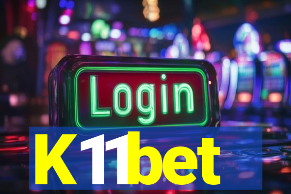 K11bet