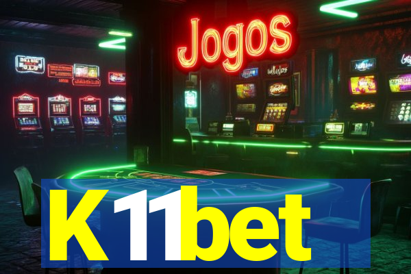 K11bet