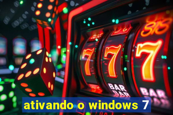 ativando o windows 7