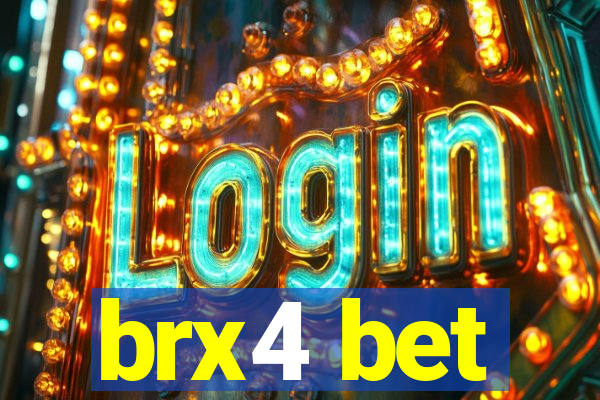 brx4 bet