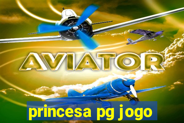 princesa pg jogo